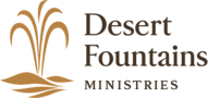 Desert Fountains Ministries